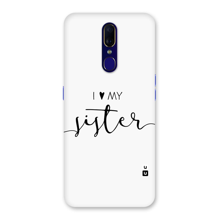Love My Sister Back Case for Oppo A9