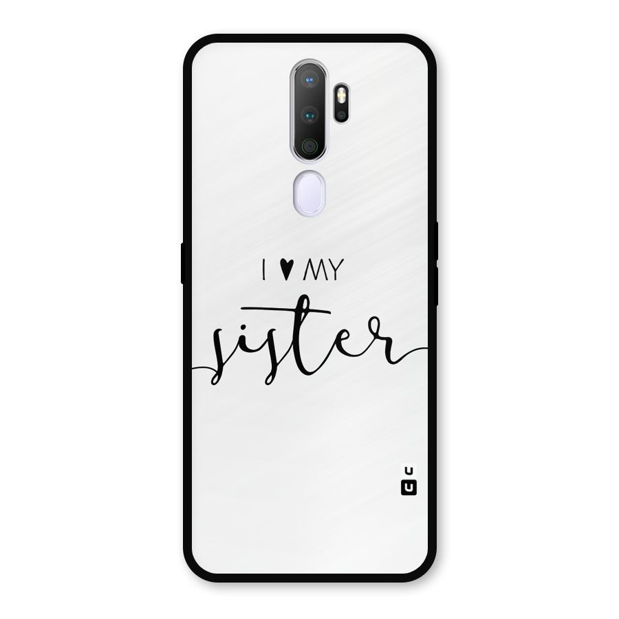 Love My Sister Glass Back Case for Oppo A9 (2020)
