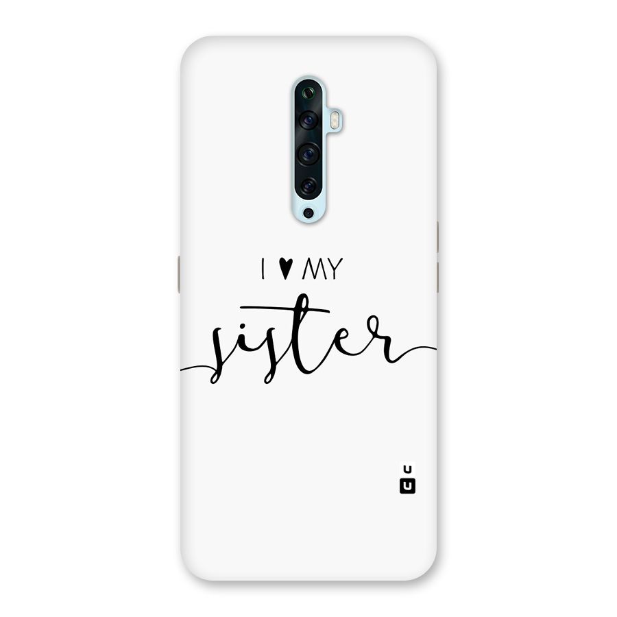 Love My Sister Glass Back Case for Oppo Reno2 F