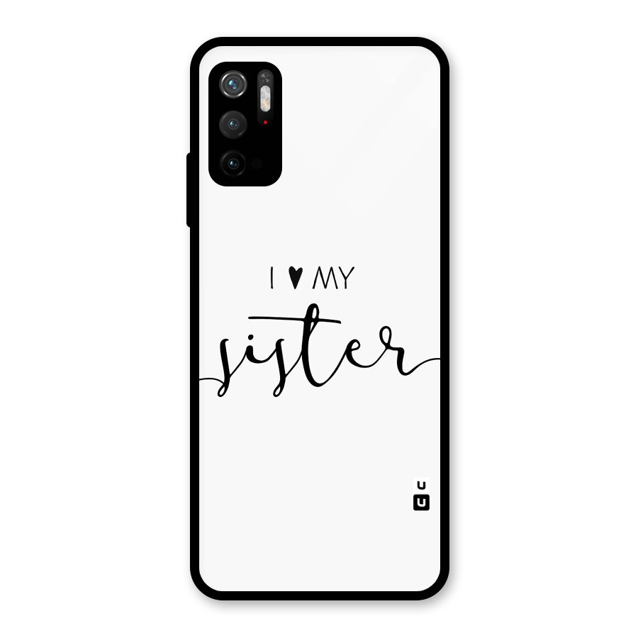 Love My Sister Glass Back Case for Poco M3 Pro 5G