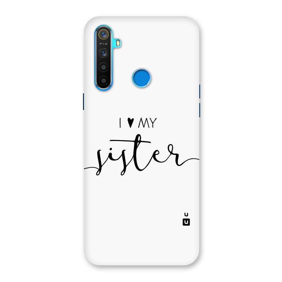 Love My Sister Back Case for Realme 5s