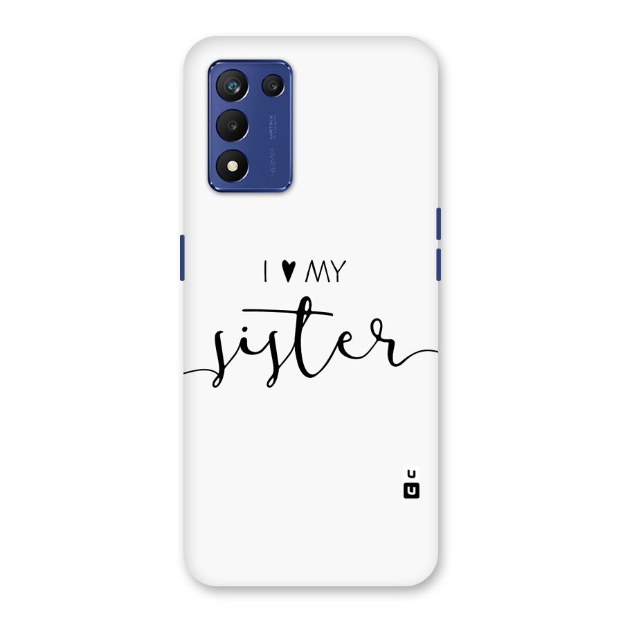 Love My Sister Glass Back Case for Realme 9 5G Speed