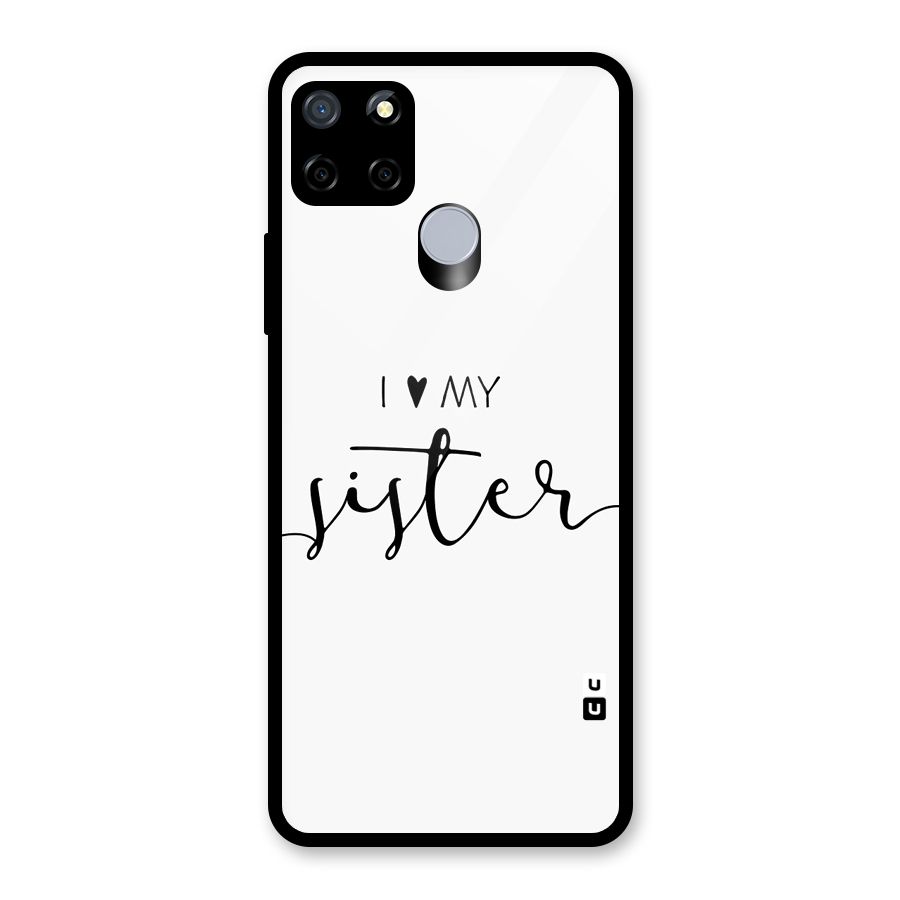 Love My Sister Glass Back Case for Realme C12