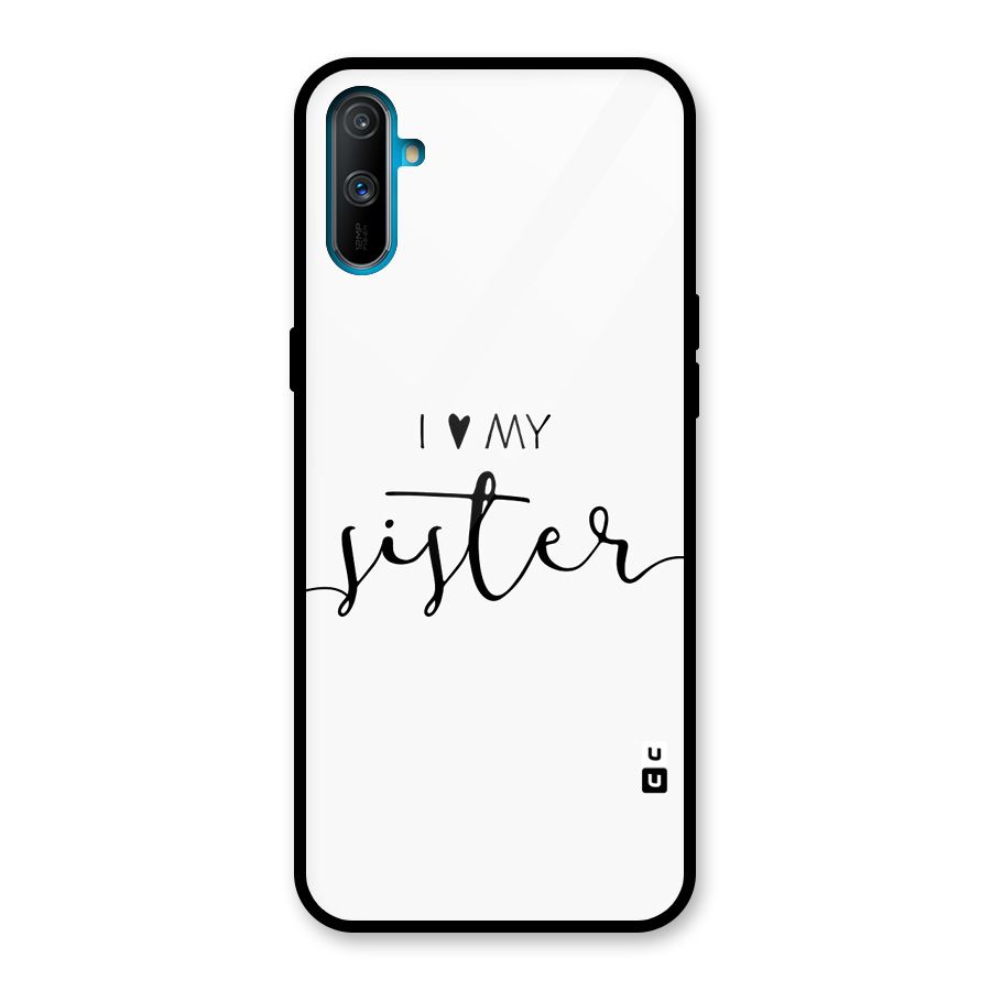 Love My Sister Glass Back Case for Realme C3