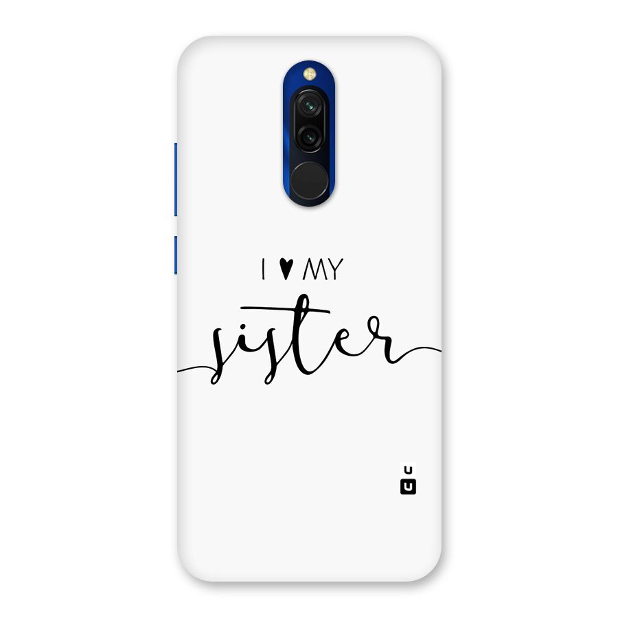 Love My Sister Glass Back Case for Redmi 8