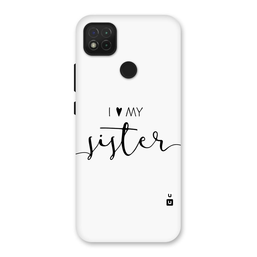 Love My Sister Back Case for Redmi 9C