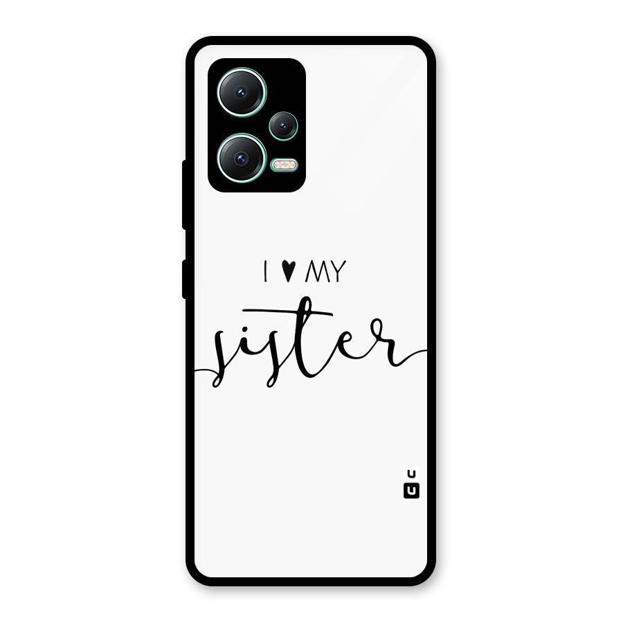 Love My Sister Glass Back Case for Redmi Note 12 5G