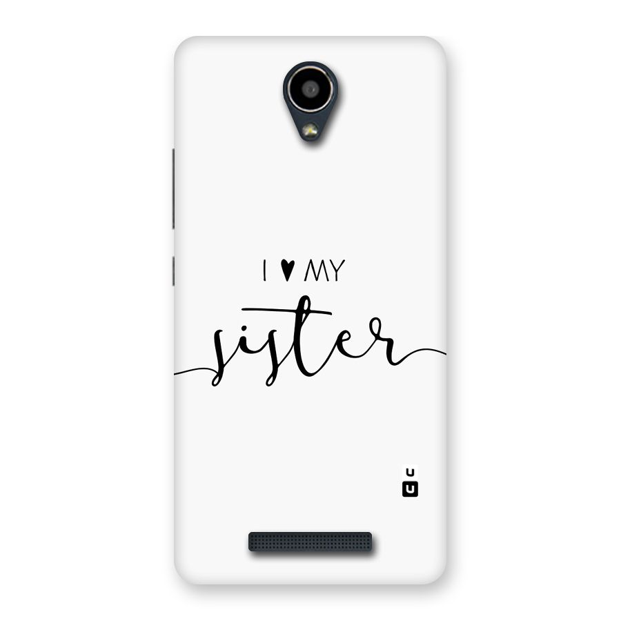Love My Sister Back Case for Redmi Note 2