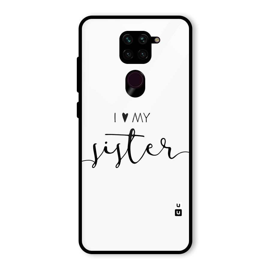 Love My Sister Glass Back Case for Redmi Note 9