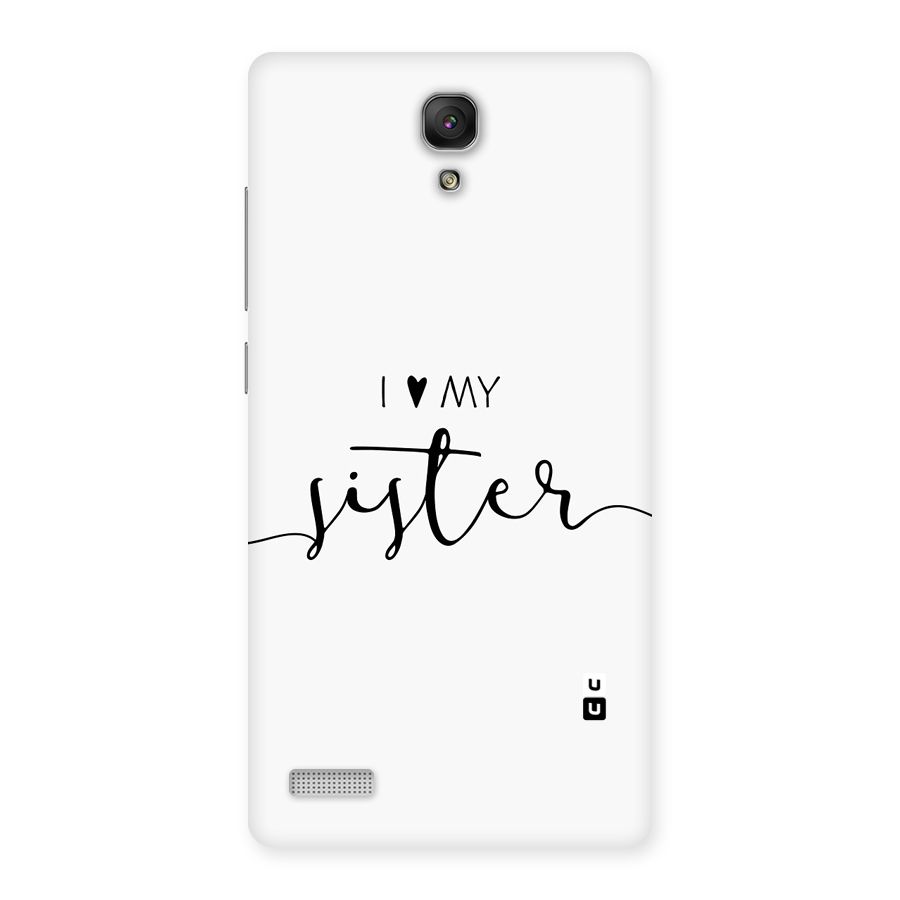 Love My Sister Back Case for Redmi Note Prime