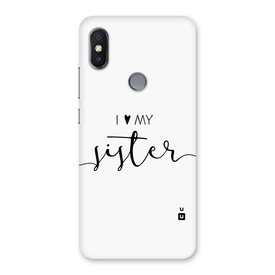 Love My Sister Back Case for Redmi Y2