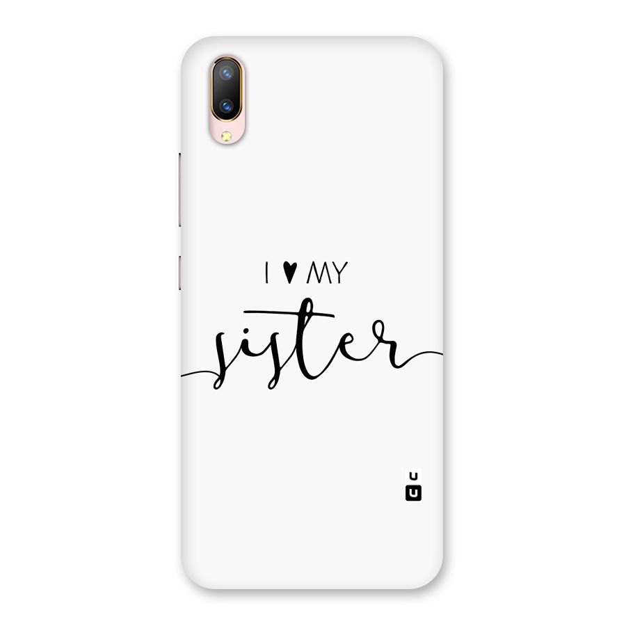 Love My Sister Back Case for Vivo V11 Pro
