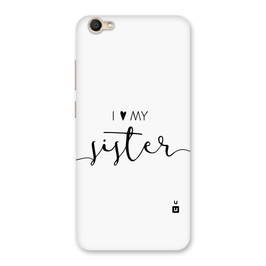 Love My Sister Back Case for Vivo V5