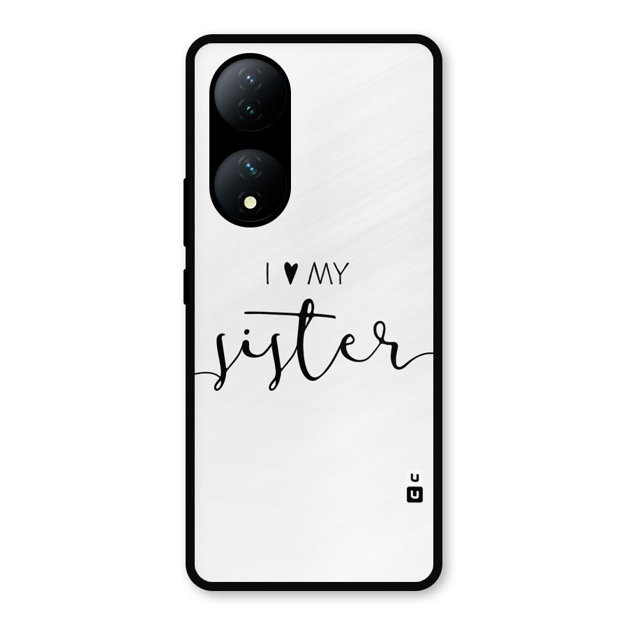 Love My Sister Glass Back Case for Vivo Y100a