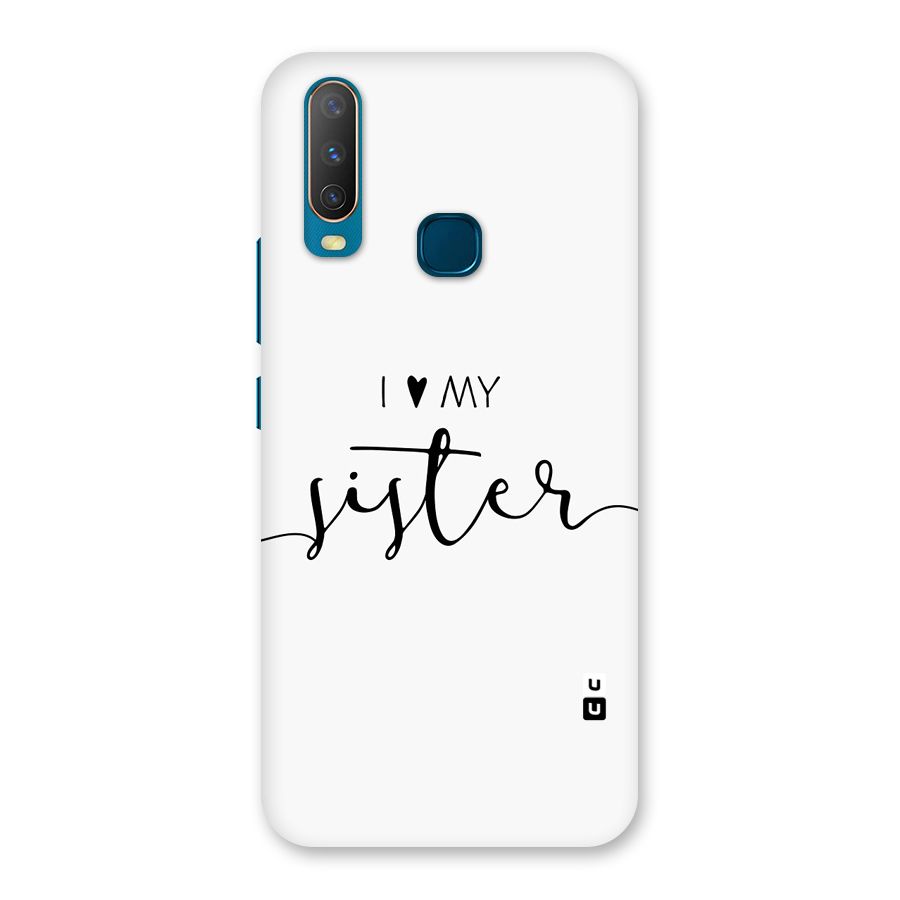 Love My Sister Back Case for Vivo Y11