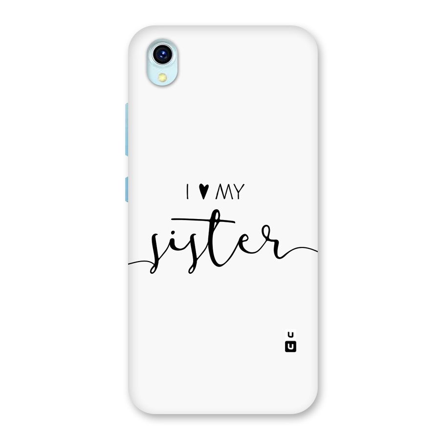 Love My Sister Back Case for Vivo Y1s