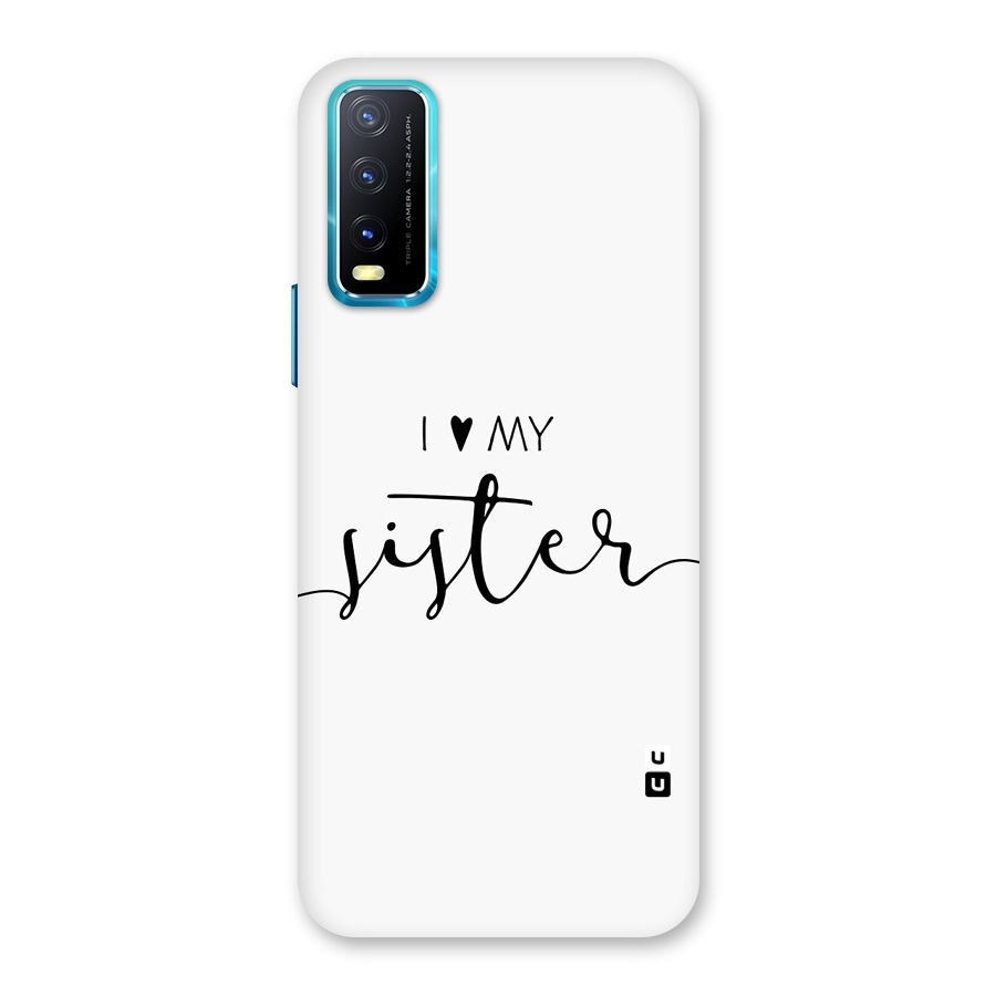 Love My Sister Back Case for Vivo Y20
