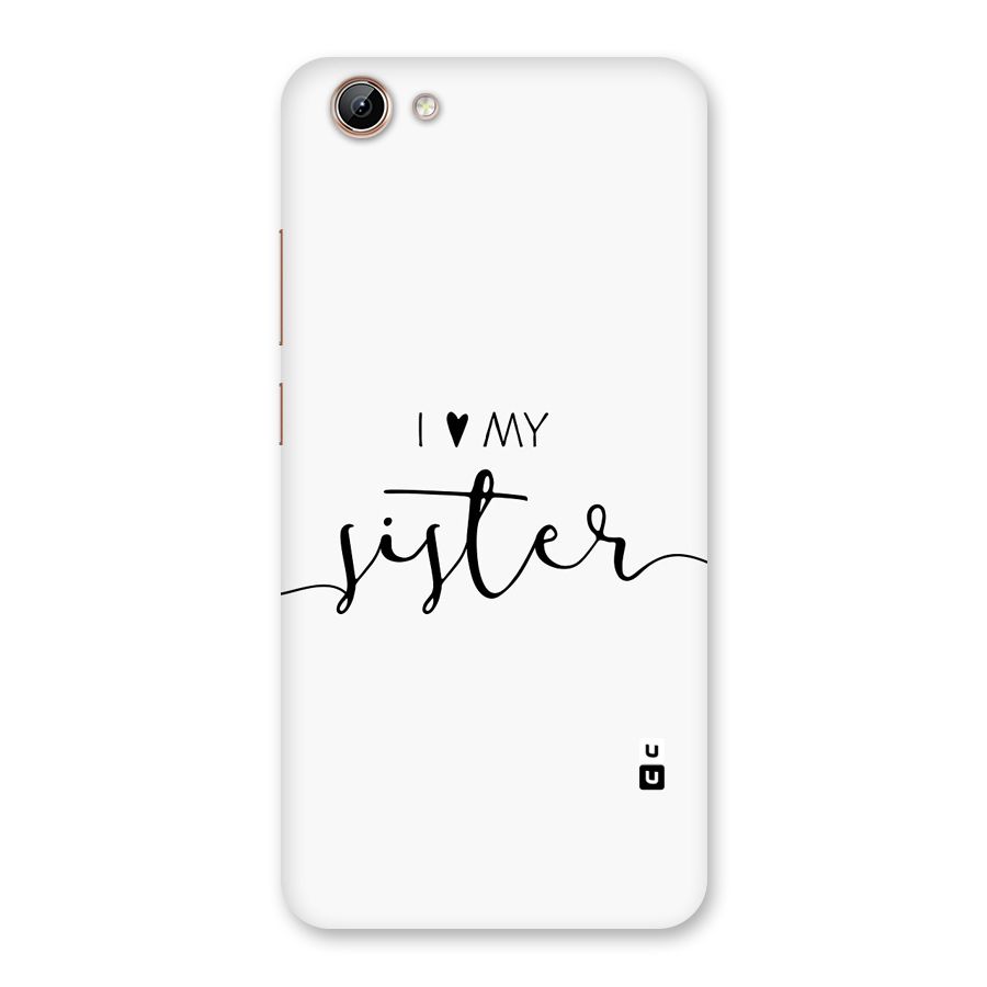 Love My Sister Back Case for Vivo Y71