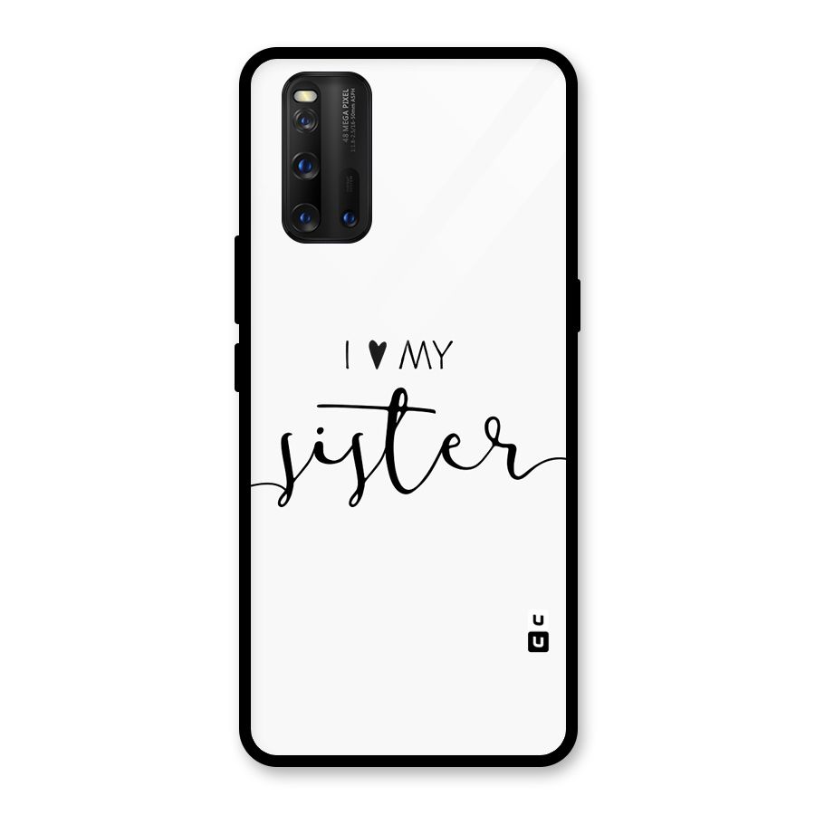 Love My Sister Glass Back Case for Vivo iQOO 3