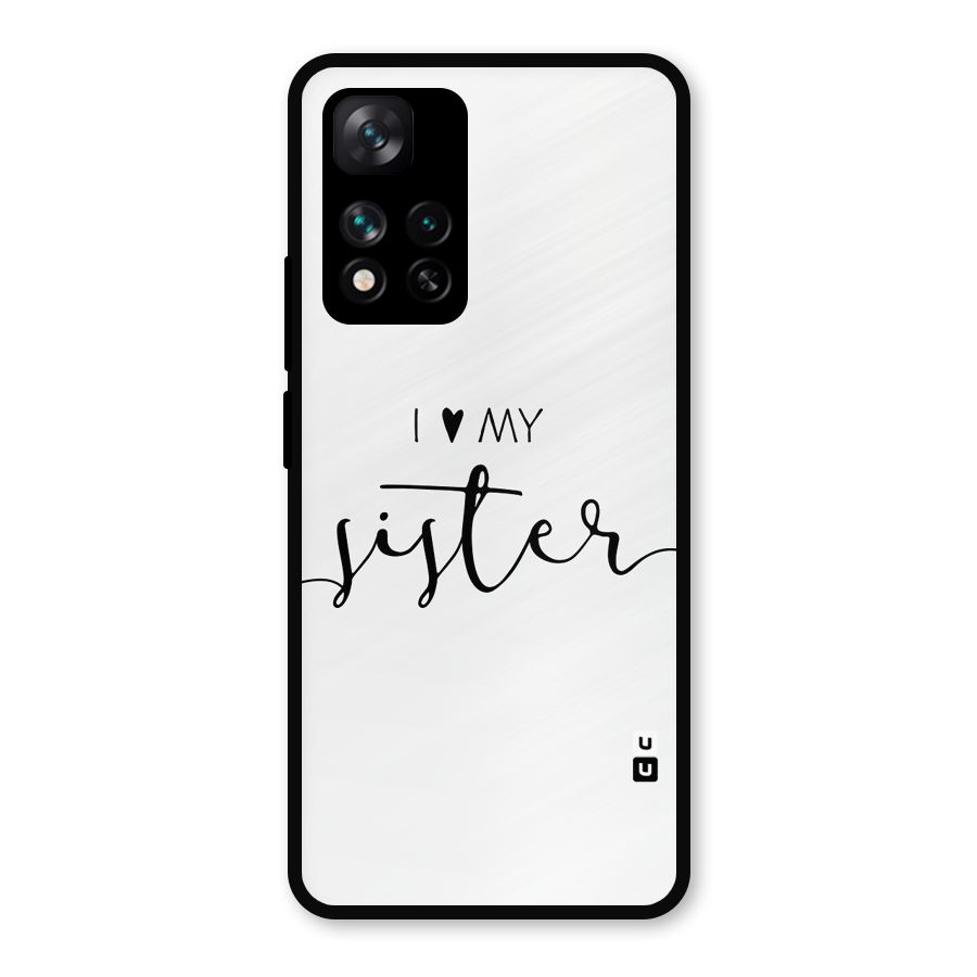 Love My Sister Glass Back Case for Xiaomi 11i Hypercharge 5G