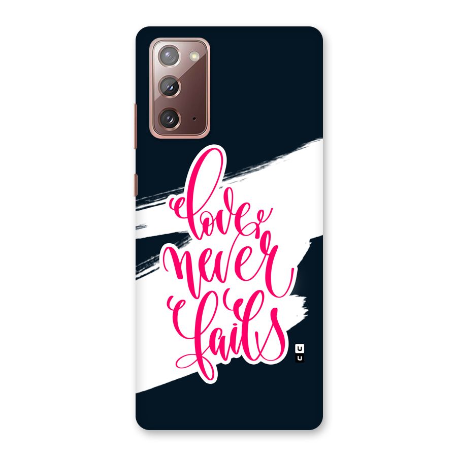 Love Never Fails Back Case for Galaxy Note 20
