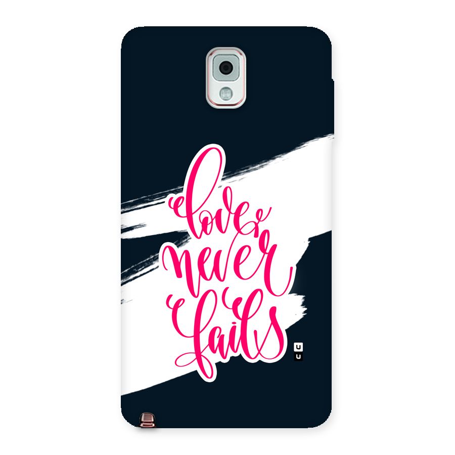 Love Never Fails Back Case for Galaxy Note 3