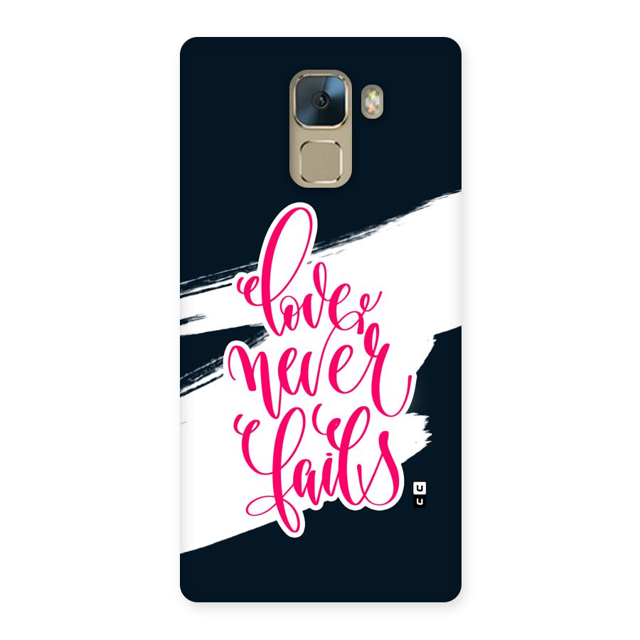 Love Never Fails Back Case for Honor 7