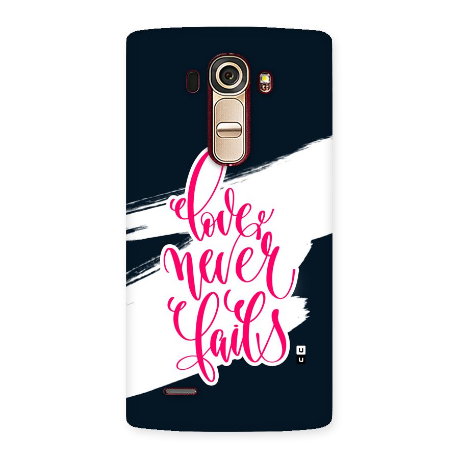Love Never Fails Back Case for LG G4