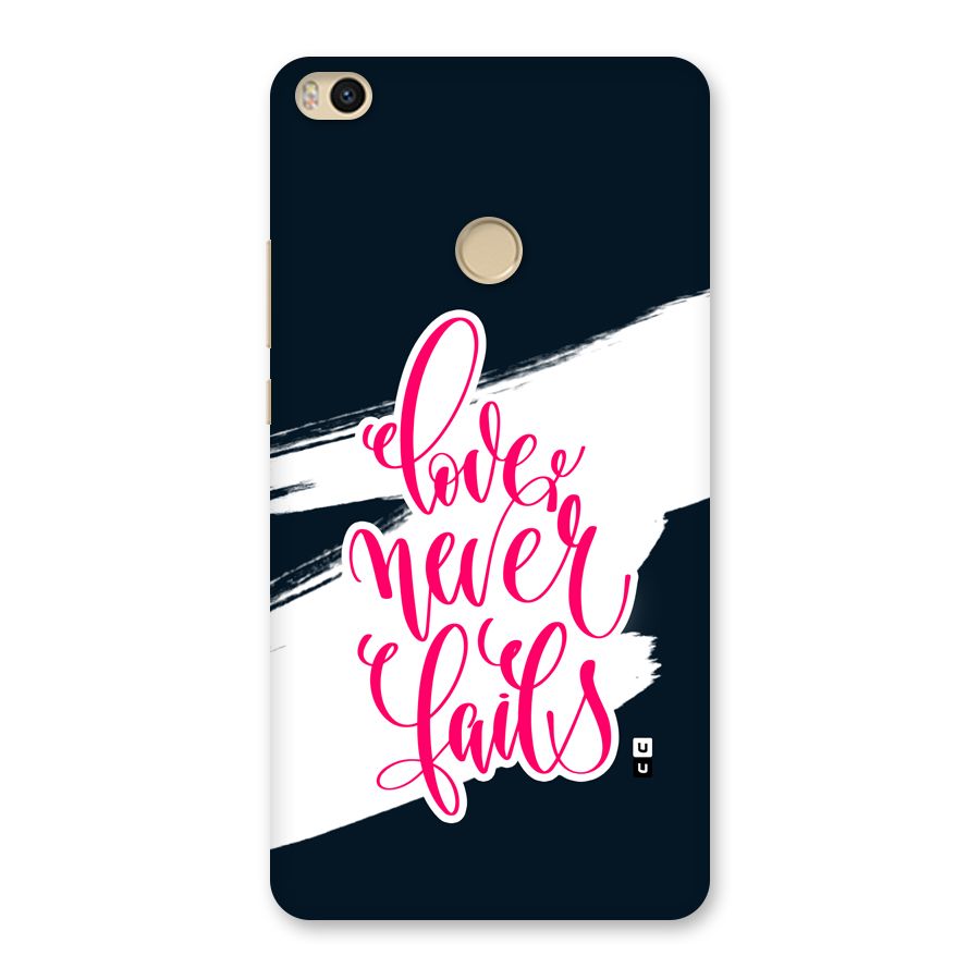 Love Never Fails Back Case for Mi Max 2