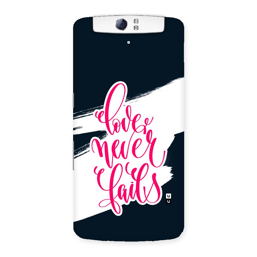 Love Never Fails Back Case for Oppo N1