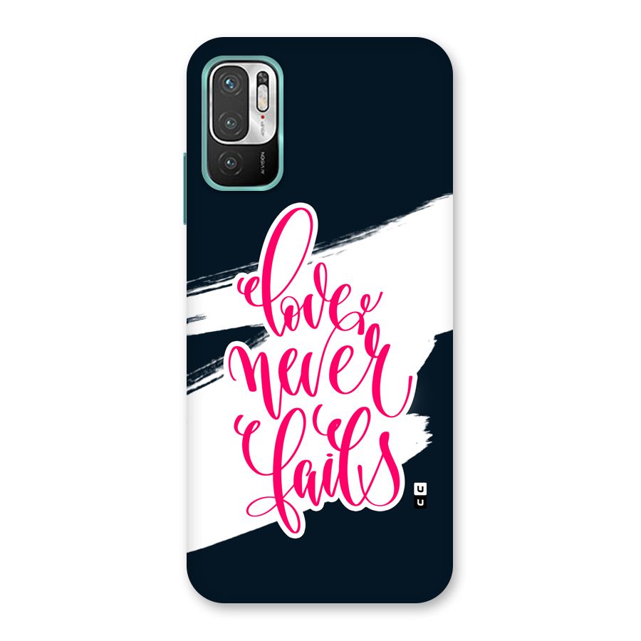 Love Never Fails Back Case for Redmi Note 10T 5G