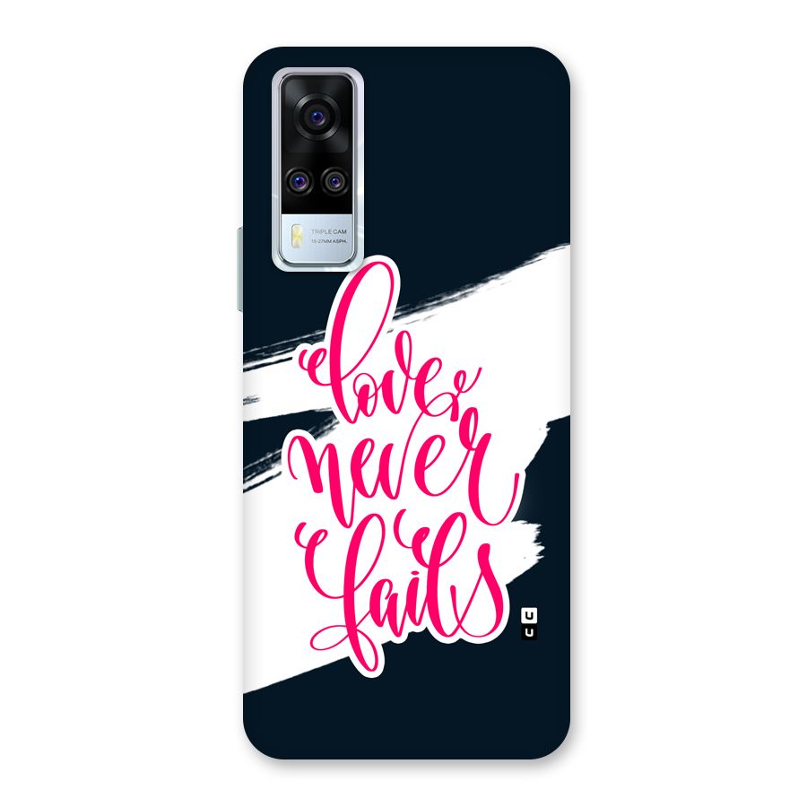 Love Never Fails Back Case for Vivo Y31