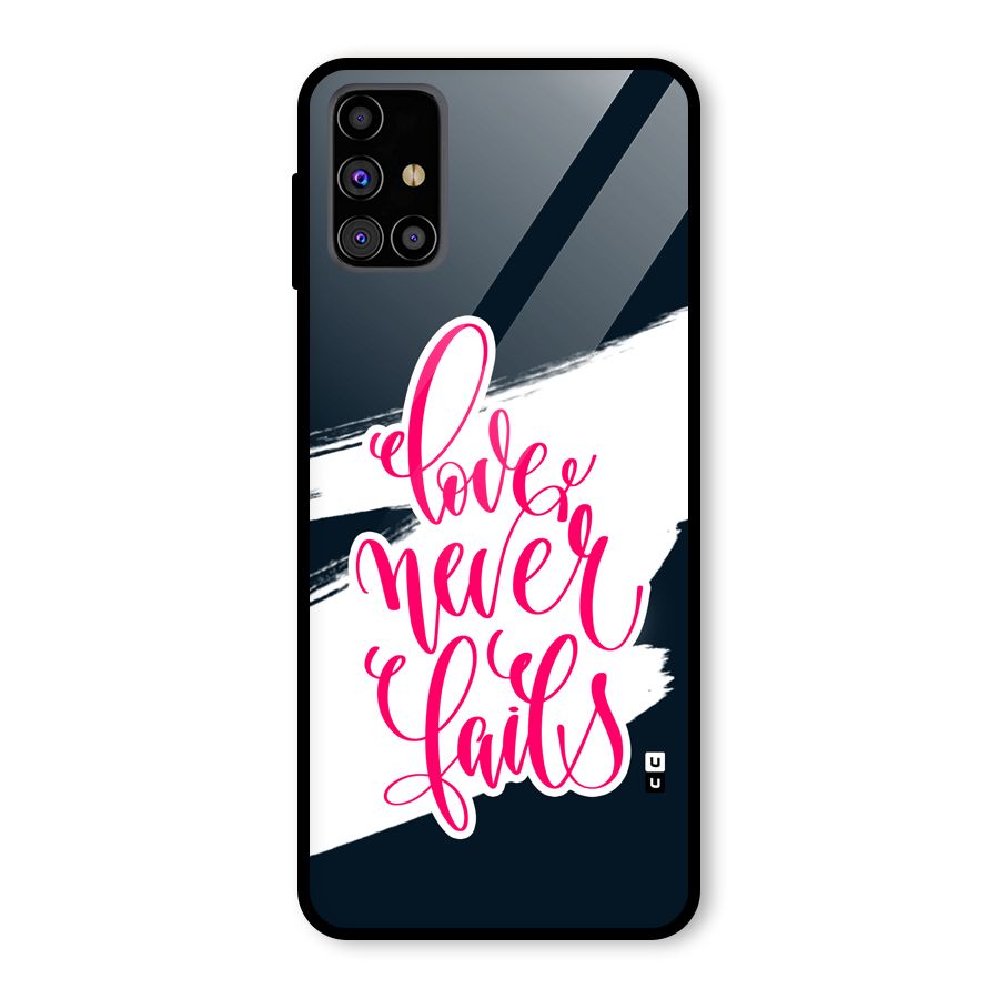 Love Never Fails Glass Back Case for Galaxy M31s