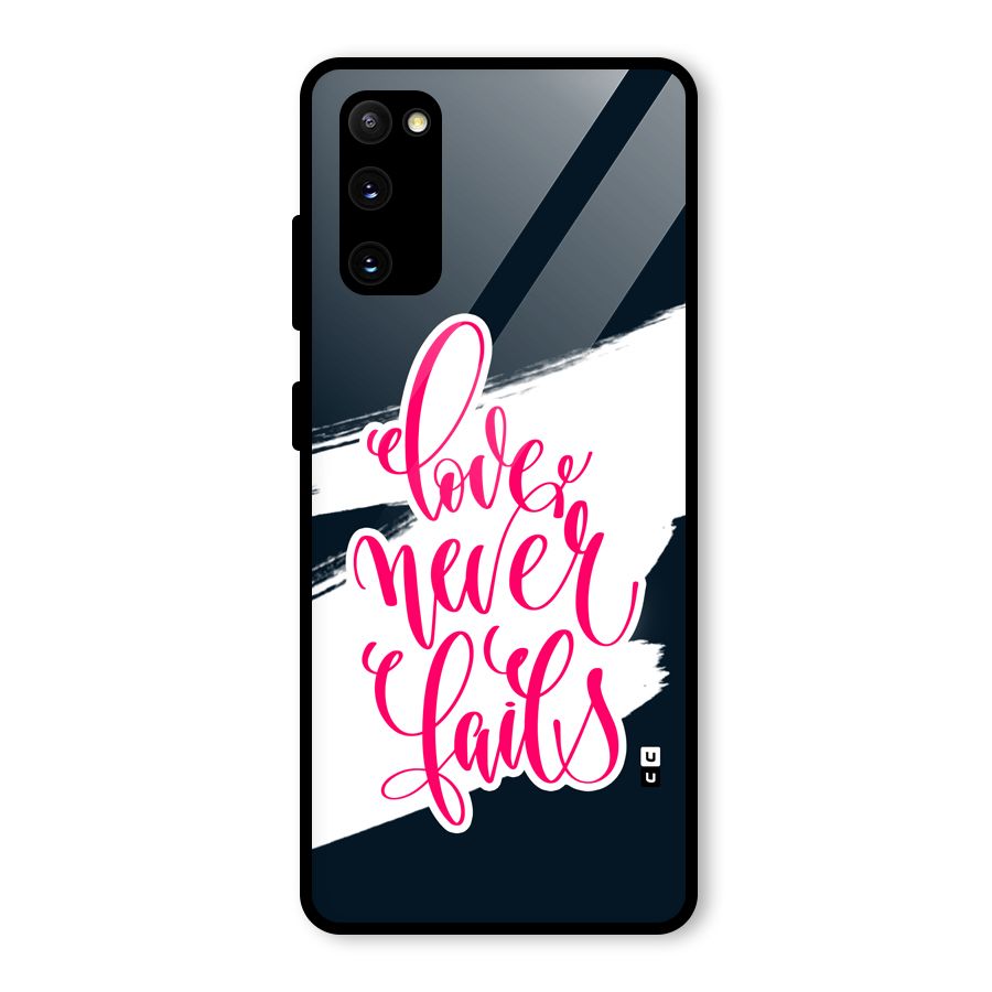 Love Never Fails Glass Back Case for Galaxy S20 FE 5G