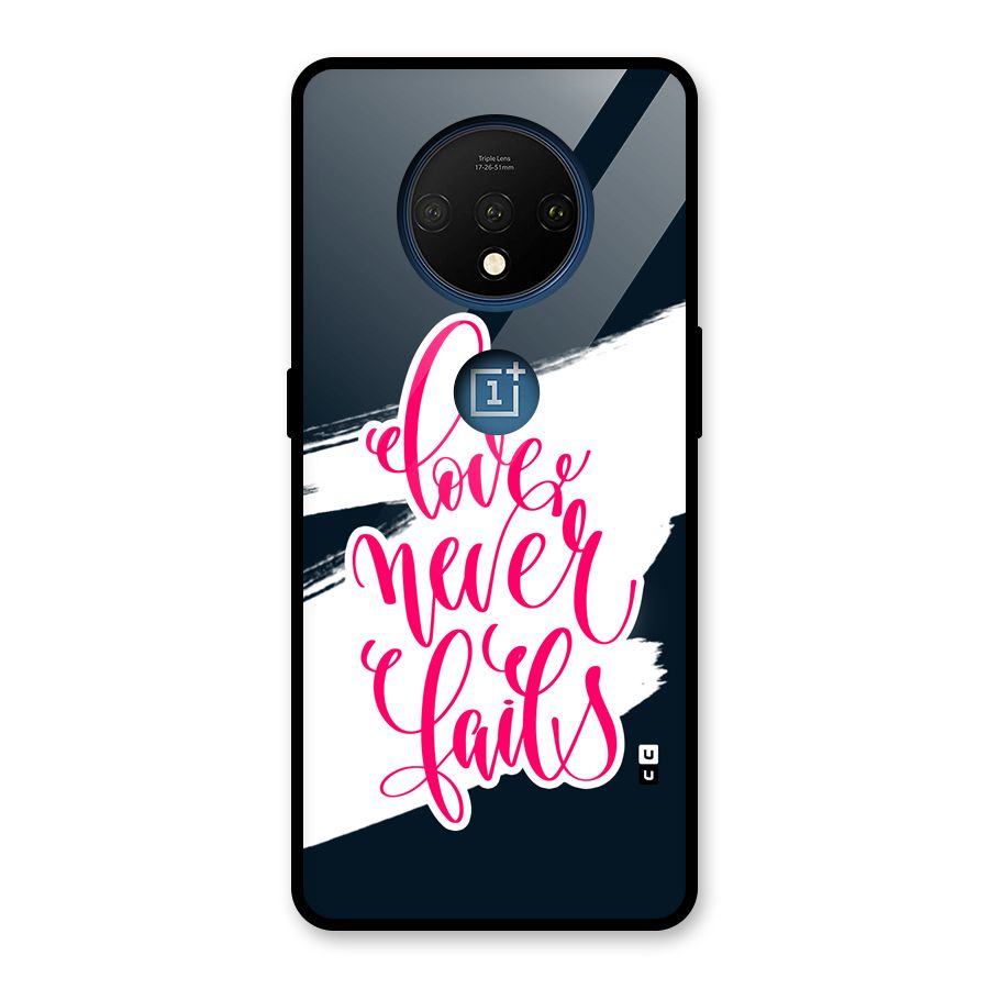 Love Never Fails Glass Back Case for OnePlus 7T