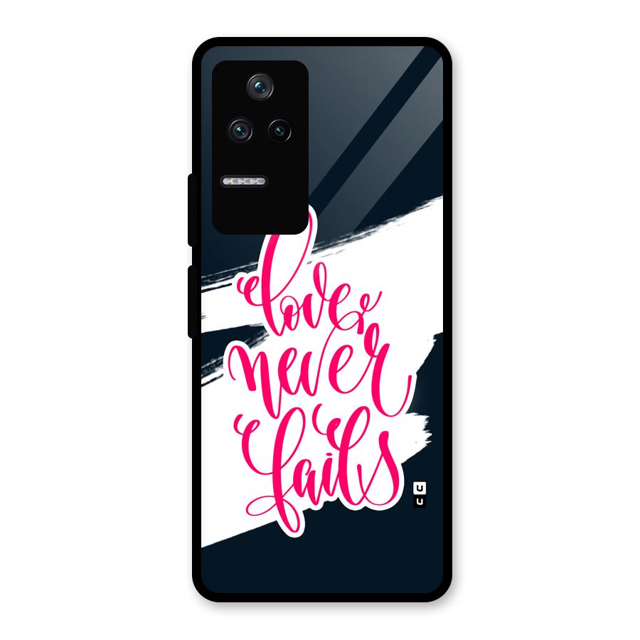 Love Never Fails Glass Back Case for Poco F4 5G