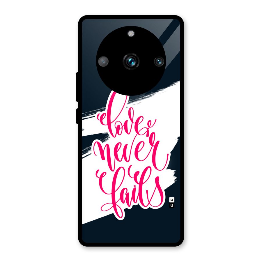 Love Never Fails Glass Back Case for Realme 11 Pro Plus