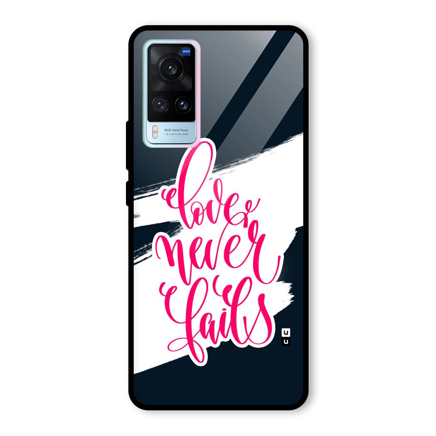 Love Never Fails Glass Back Case for Vivo X60