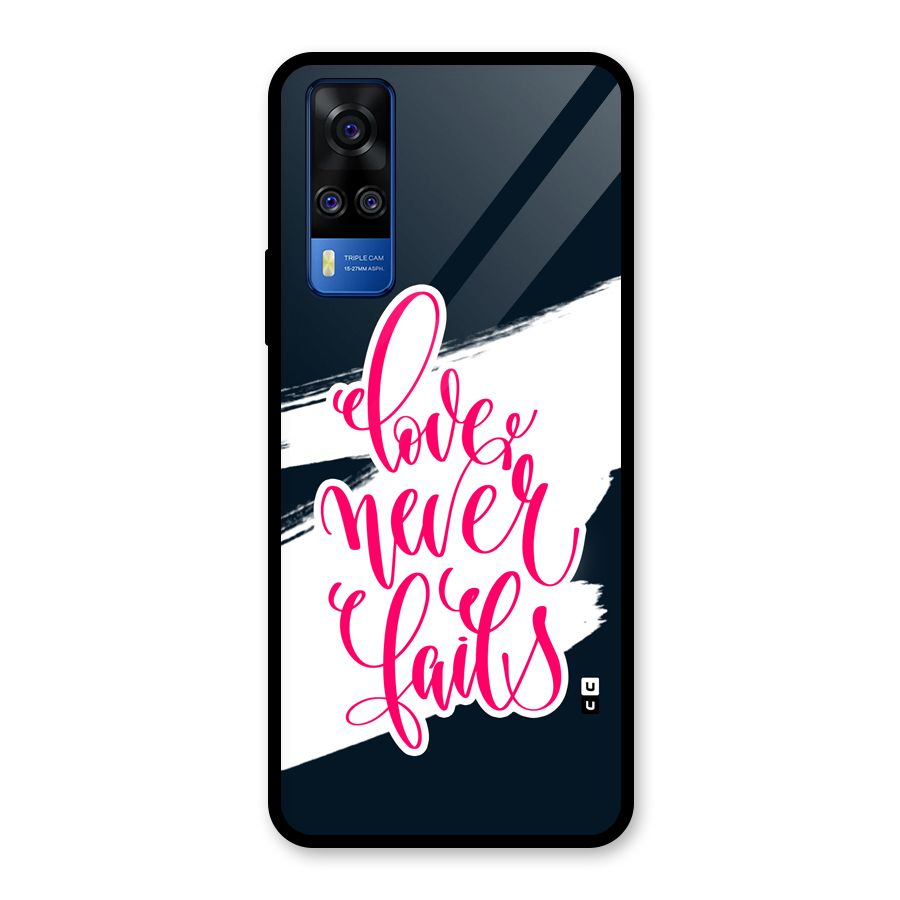 Love Never Fails Glass Back Case for Vivo Y31