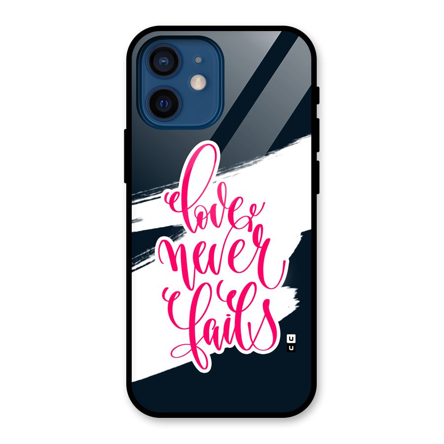 Love Never Fails Glass Back Case for iPhone 12 Mini