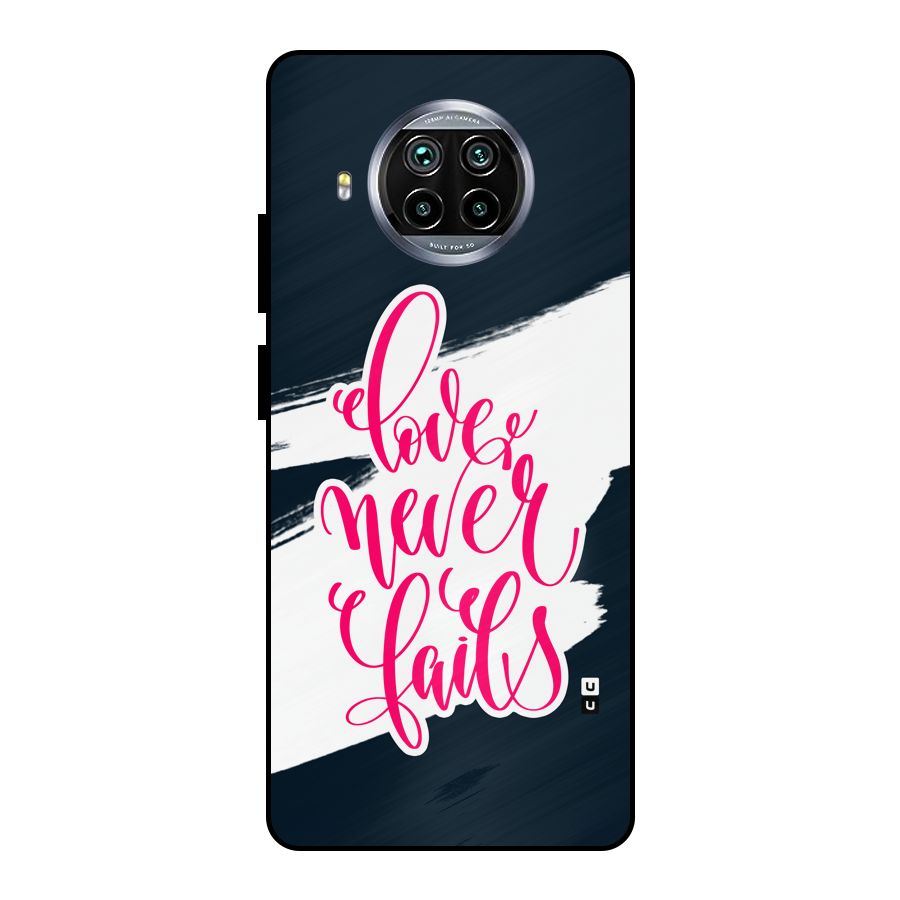 Love Never Fails Metal Back Case for Mi 10i