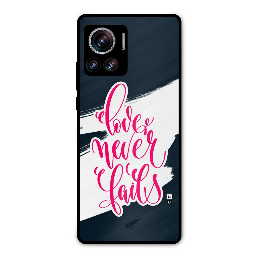 Love Never Fails Metal Back Case for Motorola Edge 30 Ultra