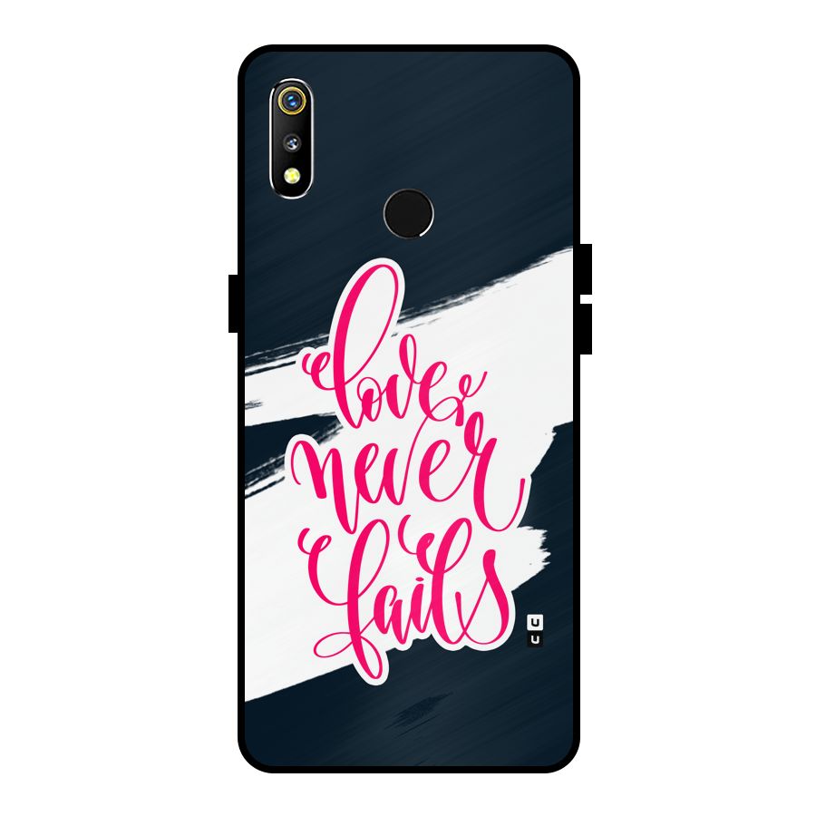 Love Never Fails Metal Back Case for Realme 3i
