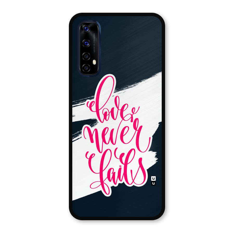 Love Never Fails Metal Back Case for Realme 7