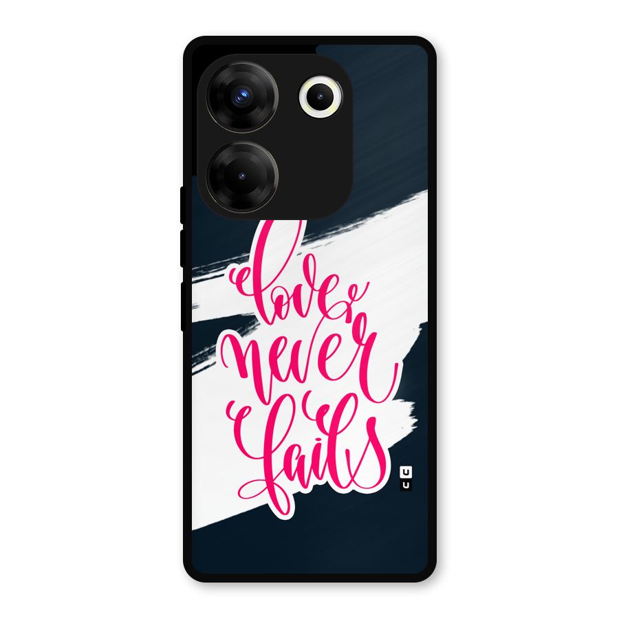 Love Never Fails Metal Back Case for Tecno Camon 20 Pro