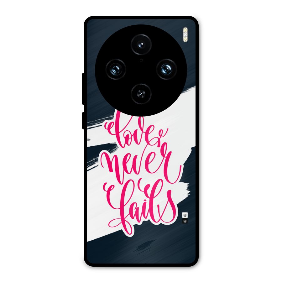 Love Never Fails Metal Back Case for Vivo X100 Pro
