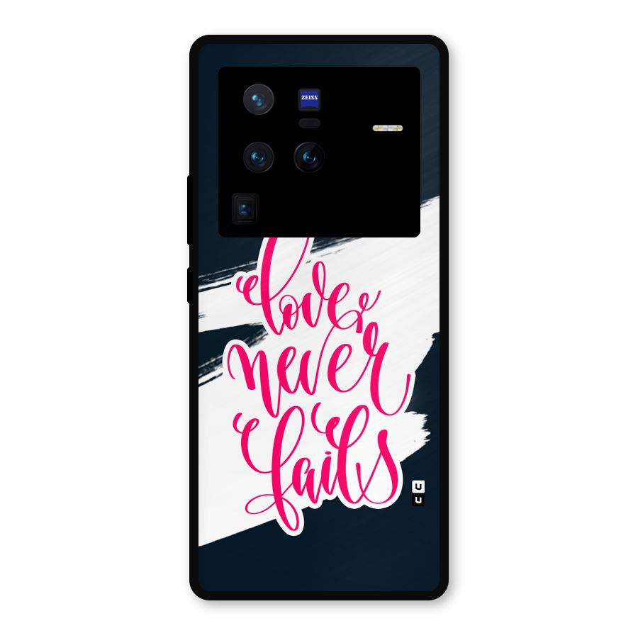 Love Never Fails Metal Back Case for Vivo X80 Pro