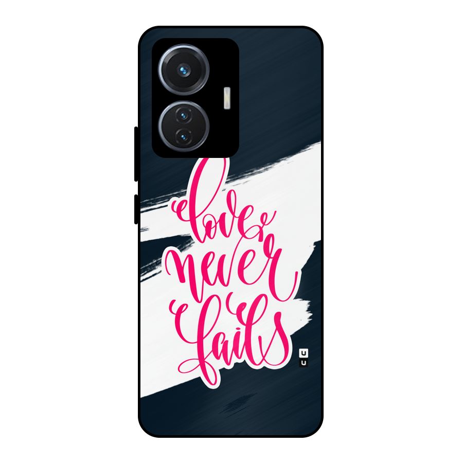 Love Never Fails Metal Back Case for iQOO Z6 44W