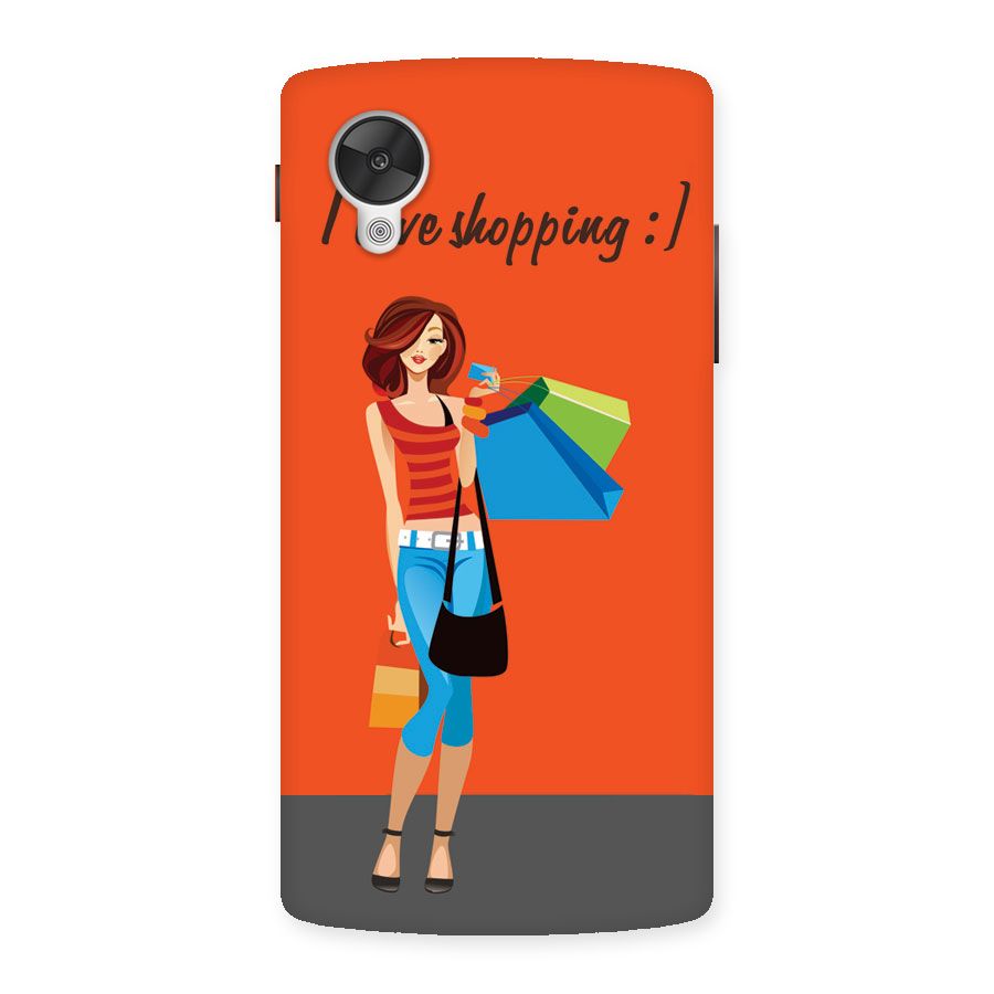 Love Shopping Classy Girl Back Case for Google Nexsus 5