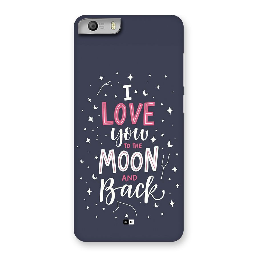 Love To The Moon Back Case for Canvas Knight 2
